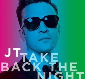 Justin Timberlake - Take back the night